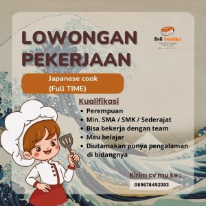 Lowongan Kerja Sebagai Japanese Cook untuk Beli Sushiku Penempatan di Denpasar