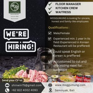 Lowongan Kerja Sebagai Floor Manager, Kitchen Crew, Waitress untuk Moggumung Korean BBQ Restaurant Penempatan di Seminyak, Badung