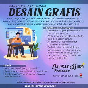 Lowongan Kerja Sebagai Desain Grafis untuk Neo Smart Solutions Penempatan di Kerobokan, Badung