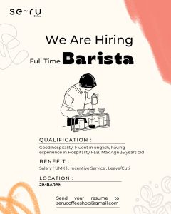 Lowongan Kerja Sebagai Barista untuk Se-ru Coffee Penempatan di Jimbaran, Badung