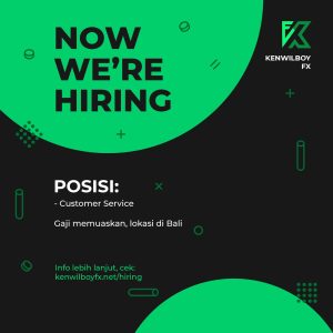 Lowongan Kerja Sebagai Customer Service untuk Kenwilboy FX Penempatan di Badung