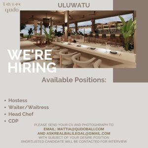 Lowongan Kerja Sebagai Hostes, Waiter/ss, Head Chef, CDP untuk Qudo Uluwatu Penempatan di Badung
