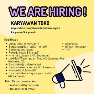 Lowongan Kerja Sebagai Karyawan/Karyawati untuk Apple Store Hoki13 Penempatan di Ubud, Gianyar
