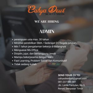 Lowongan Kerja Sebagai Admin untuk Cahya Dewi Beauty Salon Penempatan di Denpasar