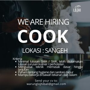 Lowongan Kerja Sebagai Cook untuk Warung Lojhi  Penempatan di Badung