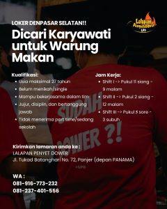 Lowongan Kerja Sebagai Karyawati untuk Lalapan Penyet Dower Penempatan di Panjer, Denpasar