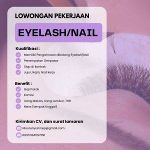 Lowongan Kerja Sebagai Eyelash/Nail untuk LashbrowQue Penempatan di Panjer, Denpasar