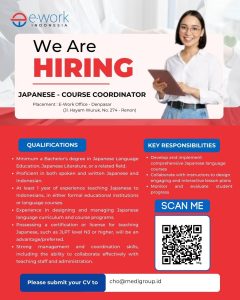 Lowongan Kerja Sebagai Japanesse Course Coordinator, English Course Coordinator untuk E- Work Indonesia Penempatan di Denpasar
