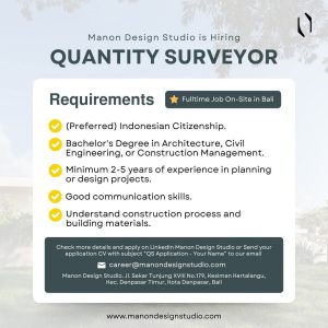 Lowongan Kerja Sebagai Quantity Surveyor untuk Manon Design Studio Penempatan di Kesiman, Denpasar 