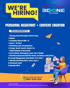 Lowongan Kerja Sebagai Personal Assistant + Content Creator untuk BE ONE Penempatan di Denpasar