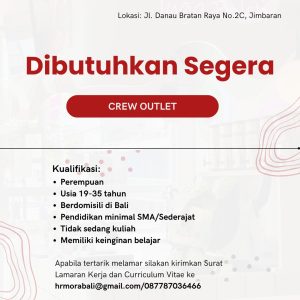Lowongan Kerja Sebagai Crew Outlet untuk Mora Bali Penempatan di Jimbaran, Badung