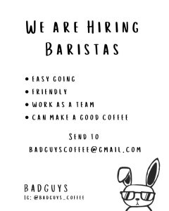 Lowongan Kerja Sebagai Barista untuk Bad Guys Coffee Penempatan di Kerobokan, Badung