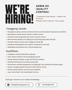 Lowongan Kerja Sebagai Admin QC (Quality Control) untuk Oriana Eyewear Penempatan di Denpasar
