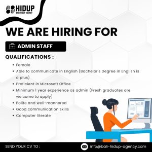 Lowongan Kerja Sebagai Admin Staff untuk Bali Hidup Agency Penempatan di Kerobokan, Badung