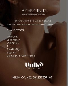 Lowongan Kerja Sebagai Brow Lamination & Lashes Therapist untuk UNILO Beauty Bali Penempatan di Badung