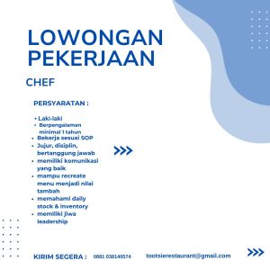 Lowongan Kerja Sebagai Chef untuk Tootsie Restaurant Penempatan di Sanur, Denpasar