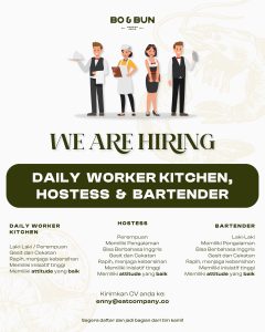Lowongan Kerja Sebagai Daily Worker Kitchen, Hostes dan Bartender untuk Bo & Bun Penempatan di Seminyak, Badung