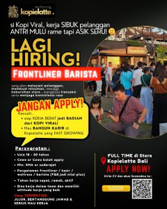 Lowongan Kerja Sebagai Frontliner Barista untuk Pielatte Roastery Dewi Sri Penempatan di Badung