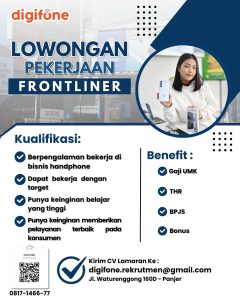 Lowongan Kerja Sebagai Frontliner untuk Digifone Penempatan di Panjer, Denpasar