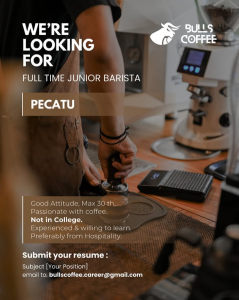 Lowongan Kerja Sebagai Full Time Junior Barista untuk Bulls Coffee Penempatan di Pecatu, Badung