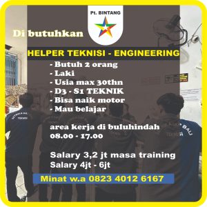 Lowongan Kerja Sebagai Helper Teknisi - Engineering, Content Creator, Admin Laundry untuk Bintang Jaya Bali Penempatan di Denpasar
