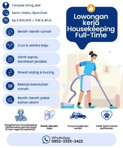 Lowongan Kerja Sebagai Housekeeping untuk Penempatan di Tampak Siring, Gianyar