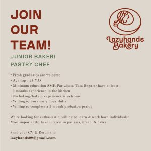 Lowongan Kerja Sebagai Junior Baker/ Pastry Chef untuk Lazyhands Bakery Penempatan di Canggu, Badung
