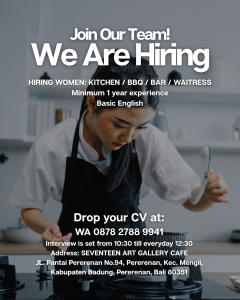 Lowongan Kerja Sebagai Kitchen / BBQ/ Bar/ Waitress untuk Seventeen Art Gallery Cafe Penempatan di Pererenan, Badung