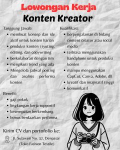 Lowongan Kerja Sebagai Konten Kreator untuk Toko Fashion Textile Penempatan di Denpasar