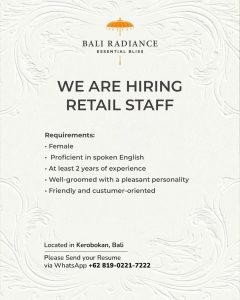 Lowongan Kerja Sebagai Retail Staff, Social Media Specialist untuk Bali Radiance Essential Bliss Penempatan di Kerobokan, Badung