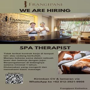 Lowongan Kerja Sebagai SPA Therapist untuk Frangipani Esthetics Penempatan di Badung