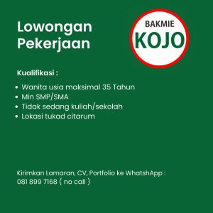 Lowongan Kerja Sebagai Staff untuk Bakmie Kojo Penempatan di Denpasar