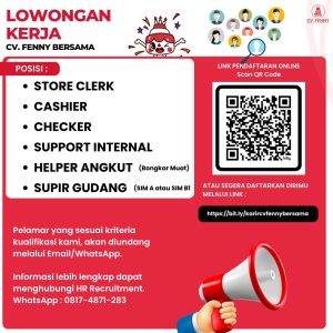 Lowongan Kerja Sebagai Store Clerk, Cashier, Support Internal, Helper Angkut, Supir Gudang untuk CV. Fenny Bersama Penempatan di Denpasar