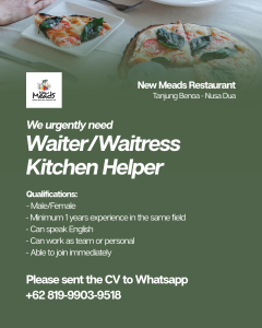 Lowongan Kerja Sebagai Waiter/Waitress, Kitchen Helper untuk New Meads Restaurant Penempatan di Badung
