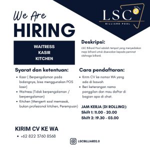 Lowongan Kerja Sebagai Waitress, Kasir, Kitchen  untuk LSC Billiard Pool Penempatan di Denpasar