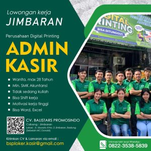 Lowongan Kerja Sebagai Admin Kasir untuk CV. BaliStars Promosindo Penempatan di Jimbaran, Badung