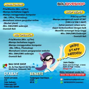 Lowongan Kerja Sebagai Admin Online, Shop Helper, Web Operator untuk Bali Dive Shop Penempatan di Sidakarya, Denpasar