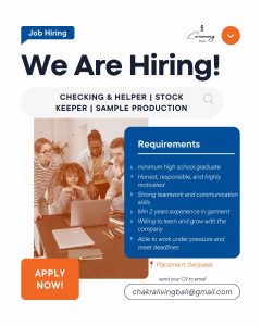 Lowongan Kerja Sebagai Checking & Helper, Stock Keeper, Sample Production untuk Ceremony Bali Penempatan di Denpasar
