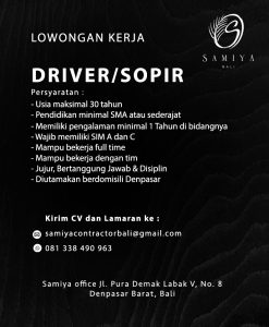 Lowongan Kerja Sebagai Driver/Sopir untuk Samiya Office Penempatan di Denpasar
