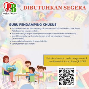 Lowongan Kerja Sebagai Guru Pendamping Khusus untuk Permata Bunda Penempatan di Denpasar