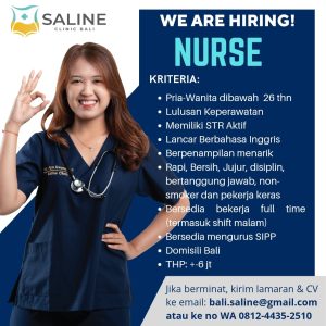Lowongan Kerja Sebagai Nurse untuk Saline Clinic Bali Penempatan di Seminyak, Badung