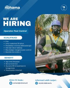 Lowongan Kerja Sebagai Operator Pest Control untuk Nohama Penempatan di Denpasar