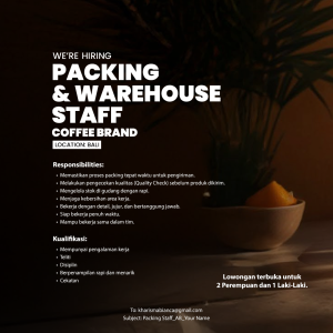 Lowongan Kerja Sebagai Packing & Warehouse Staff untuk Penempatan di Bali