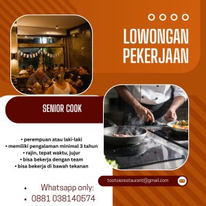 Lowongan Kerja Sebagai Senior Cook untuk Tootsie Restaurant Penempatan di Denpasar