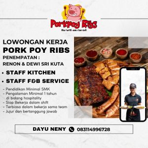 Lowongan Kerja Sebagai Staff Kitchen, Staff F&B Service untuk Porkpoy Ribs Penempatan di Bali