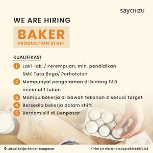 Lowongan Kerja Sebagai Staff Produksi Bakery untuk Saychizu Penempatan di Panjer, Denpasar
