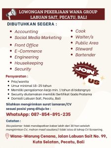 Lowongan Kerja Sebagai Accounting, Social Media Marketing, Front Office, E-Commerce, Dll untuk Wana Group Penempatan di Pecatu, Badung