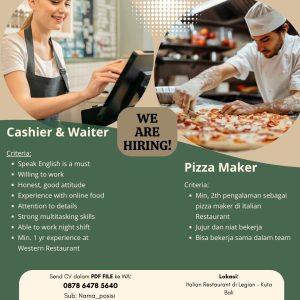 Lowongan Kerja Sebagai Cashier & Waiter, Pizza Maker untuk Italian Restaurant Penempatan di Kuta, Badung