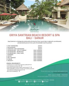 Lowongan Kerja Sebagai Chief Engineering, Bar Manager, Asst. Chief Engineering, Daily Worker Housekeeping, Dll untuk Griya Santrian Beach Resort & SPA Penempatan di Sanur, Denpasar