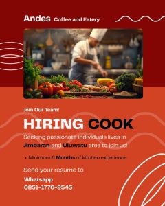 Lowongan Kerja Sebagai Cook untuk Andes Coffee & Eatery Penempatan di Jimbaran, Badung